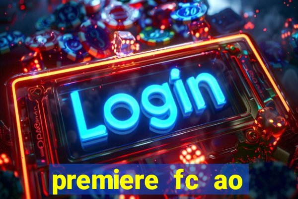 premiere fc ao vivo gratis